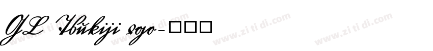 GL Tsukiji 4go字体转换